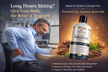 Sarvo Arogya Oil – Ayurvedic Pain Relief & Joint Care Therapy Oil